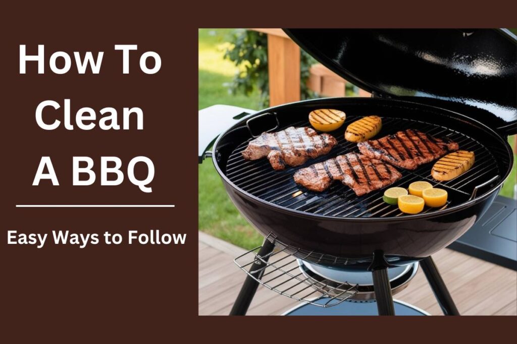 How To Clean a BBQ